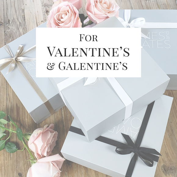 For Valentine's & Galentine's